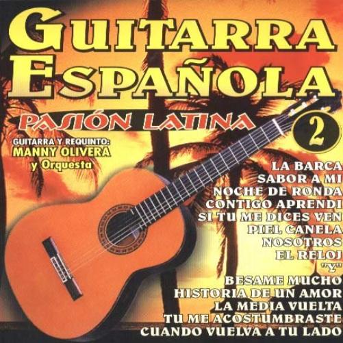 Guitarra Espanola: Pasion Latina 2