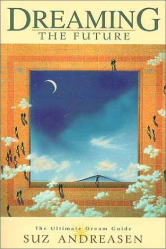 Dreaming the Future