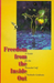 Freedom from the Inside out