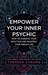 Empower Your Inner Psychic