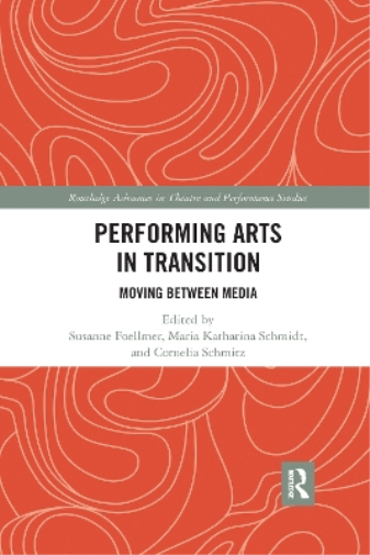 Performing Arts in Transition