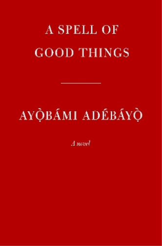A Spell of Good Things