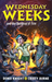 Wednesday Weeks and the Dungeon of Fire