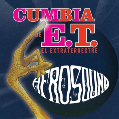 Cumbia De E.T. El Extraterrestre
