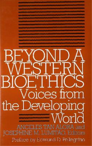 Beyond a Western Bioethics