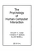The Psychology of Human-Computer Interaction