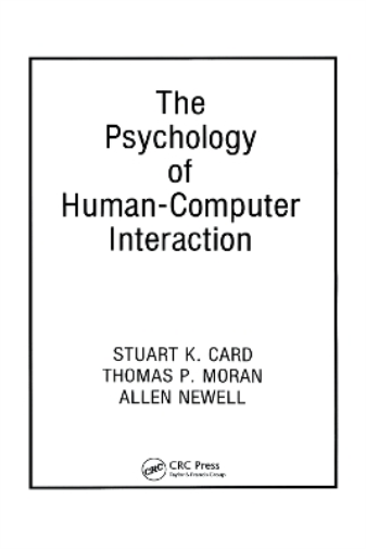 The Psychology of Human-Computer Interaction