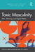Toxic Masculinity