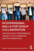 Interpersonal Skills for Group Collaboration