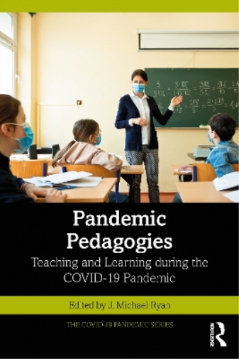 Pandemic Pedagogies