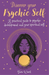 Discover Your Psychic Self