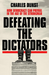 Defeating the Dictators