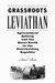 Grassroots Leviathan