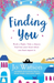 Finding You