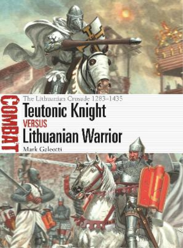 Teutonic Knight vs Lithuanian Warrior