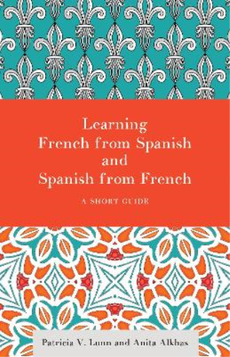 Learning French from Spanish and Spanish from French
