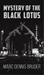 Mystery of the Black Lotus