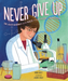 Never Give Up