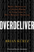 Overdeliver