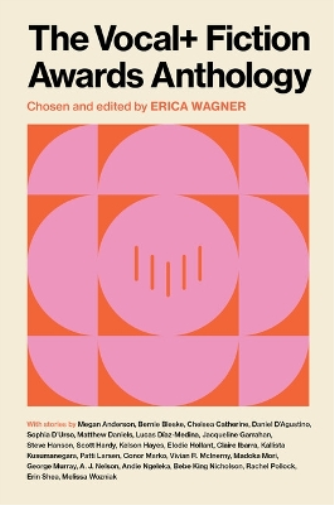 The VOCAL+ Fiction Awards Anthology