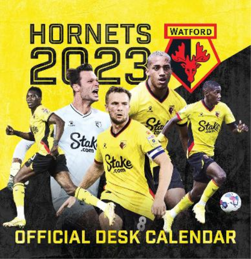 The Official Watford FC Desk Calendar 2023