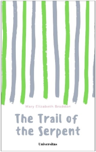 The Trail of the Serpent