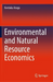Environmental and Natural Resource Economics