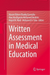 Written Assessment in Medical Education
