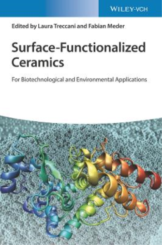 Surface–Functionalized Ceramics – For Biotechnological and Environmental Applications