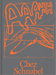 Anna Haifisch: Chez Schnabel
