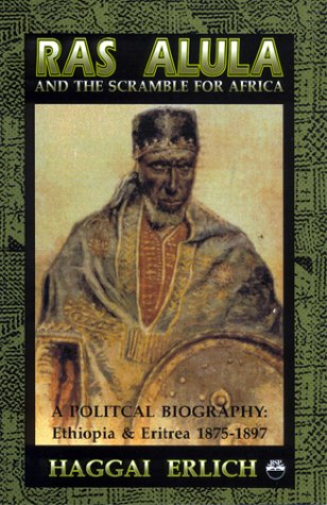 Ras Alula And The Scramble For Africa