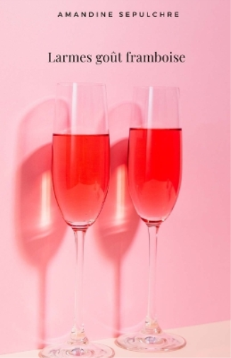 Larmes go�t framboise