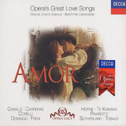 Amor - Opera's Greatest Love Songs