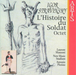 Igor Stravinsky: L'histoire Du Soldat