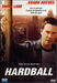 Hardball