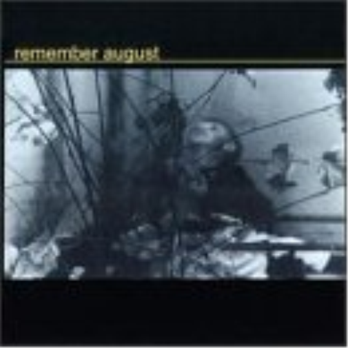 Remember August