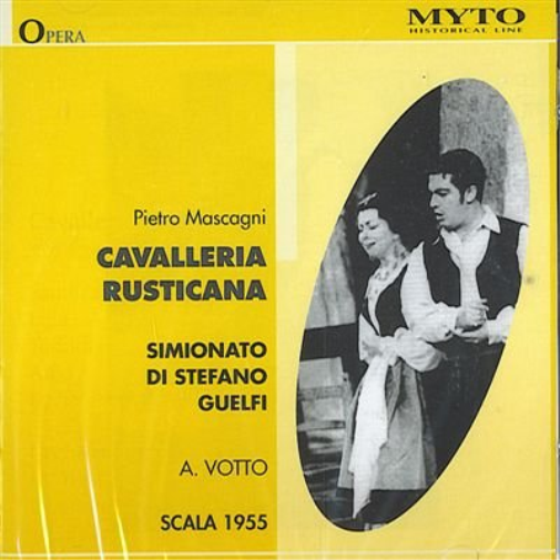 Cavalleria Rusticana (Votto, Simionato, Di Stefano, Guelfi)