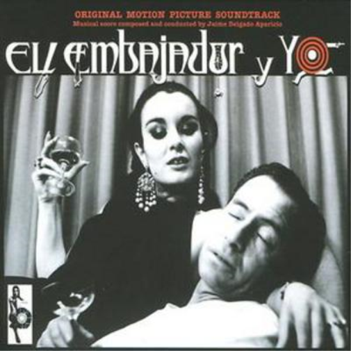 El Embajador Y Yo (Original Soundtrack)