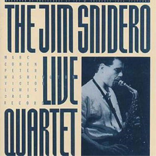 Time Out: The Jim Snidero Live Quartet