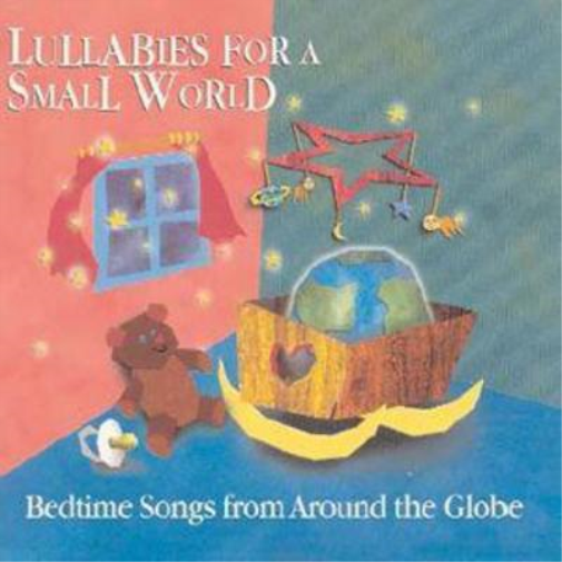 Lullabies for a Small World