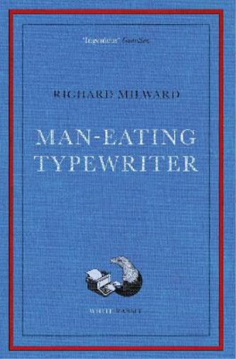 Man-Eating Typewriter