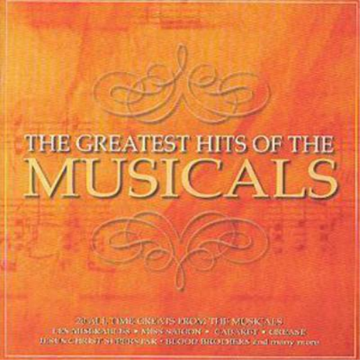 The Greatest Hits Of The Musicals