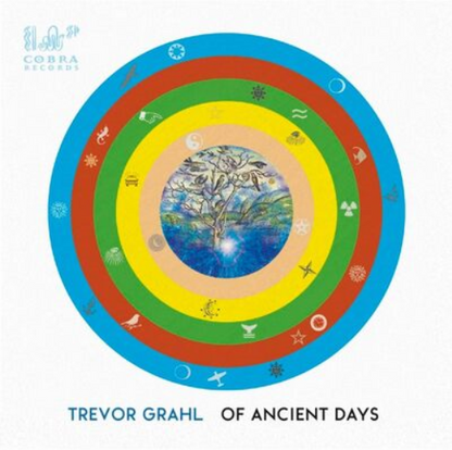 Trevor Grahl: Of Ancient Days