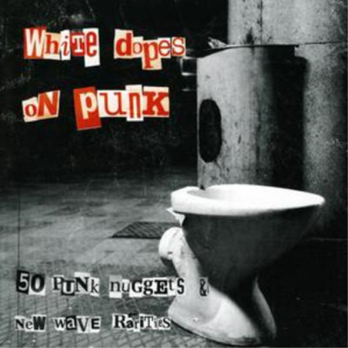 White Dopes On Punk