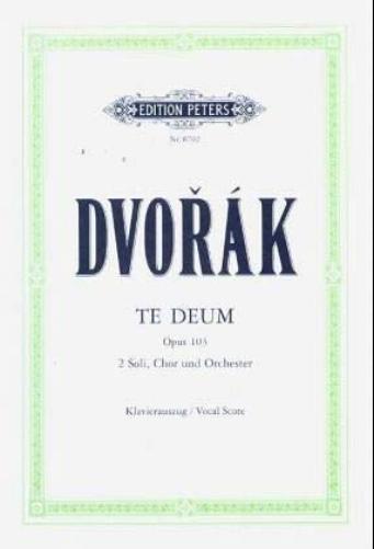 Te Deum Op.103 (Vocal Score)