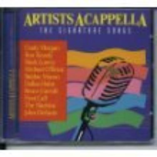 Artists Acappella the Signature Songs