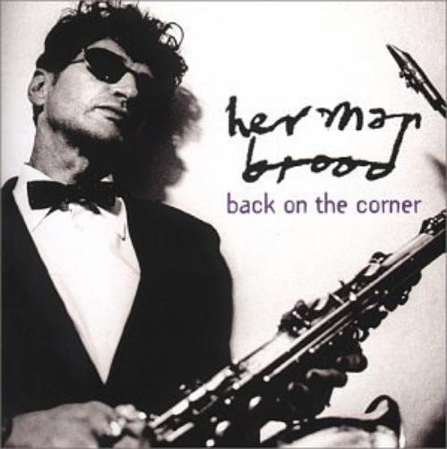 Herman Brood - Back on the Corner
