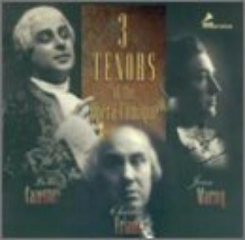 Three Tenors Of The Opera-Comique