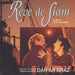 Reve De Siam: Original Sountrack;Bande originale;Un film de Olivier Bourbe