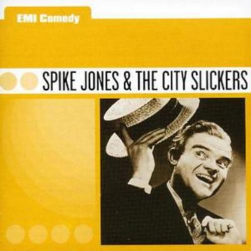 EMI Comedy: Spike Jones and the City Slickers
